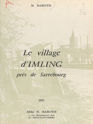 cover image of Le village d'Imling, près de Sarrebourg